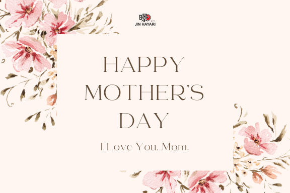 Jin Hayari Mother's Day E-Gift Card