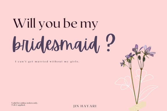 Will You Be My Bridesmaid?